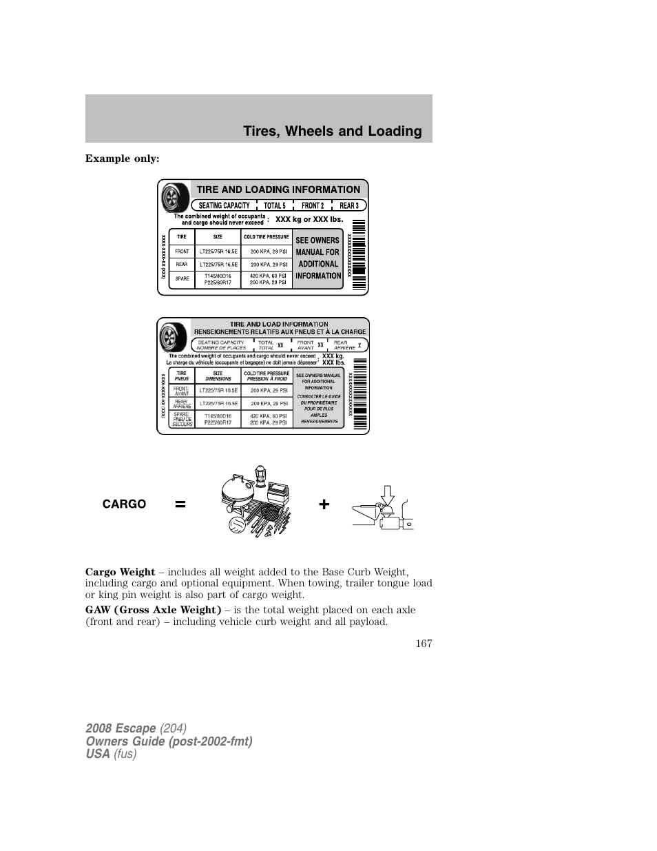 Tires, wheels and loading | FORD 2008 Escape v.2 User Manual | Page 167 / 304