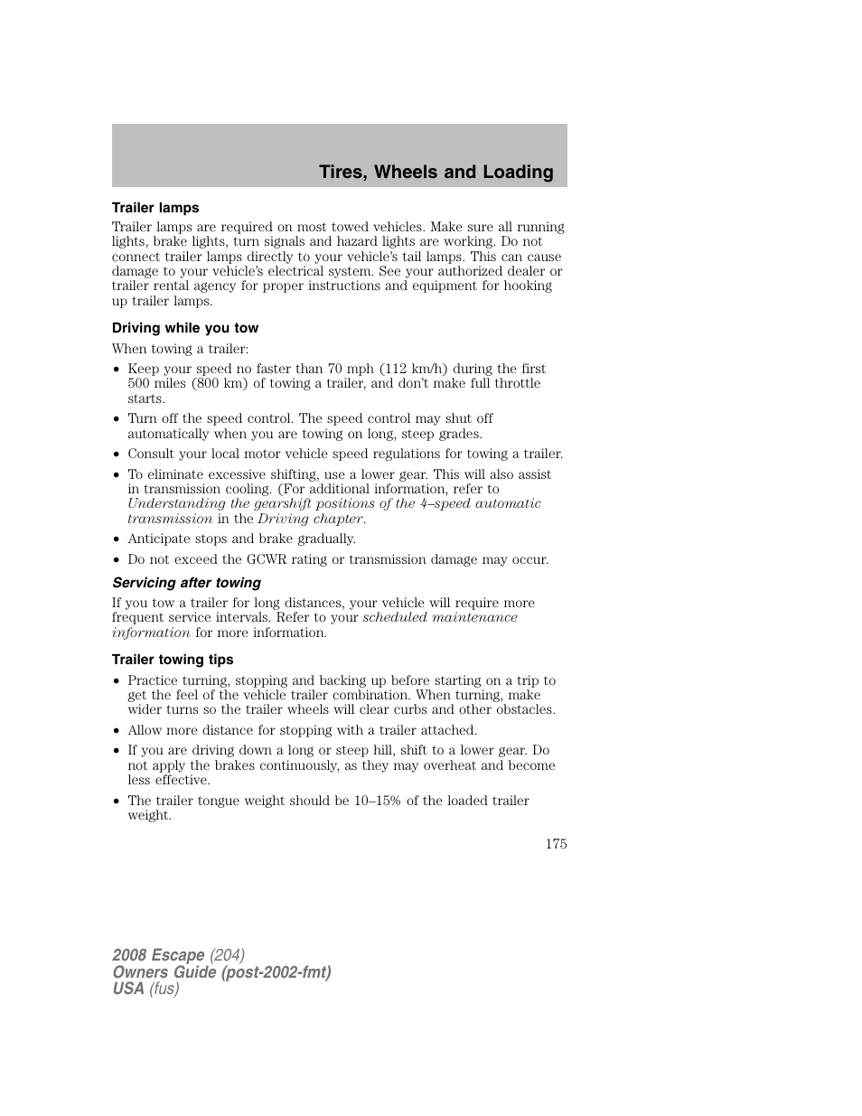 Tires, wheels and loading | FORD 2008 Escape v.2 User Manual | Page 175 / 304