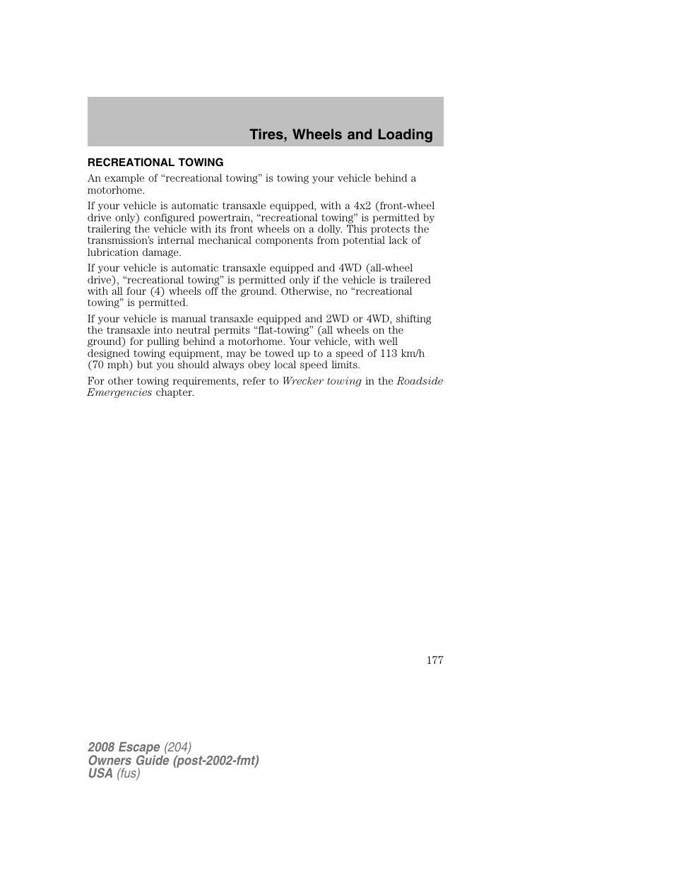 Tires, wheels and loading | FORD 2008 Escape v.2 User Manual | Page 177 / 304