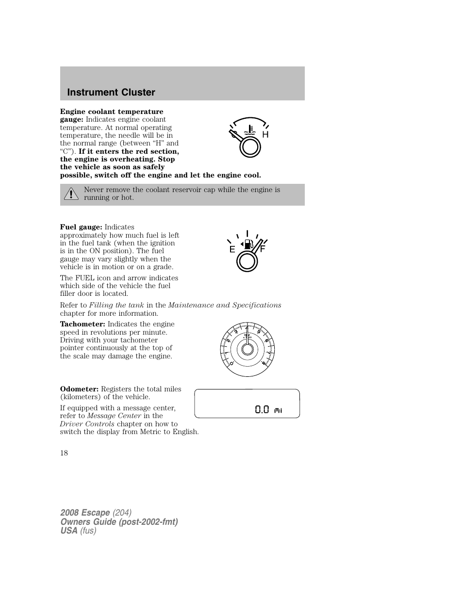 Instrument cluster | FORD 2008 Escape v.2 User Manual | Page 18 / 304