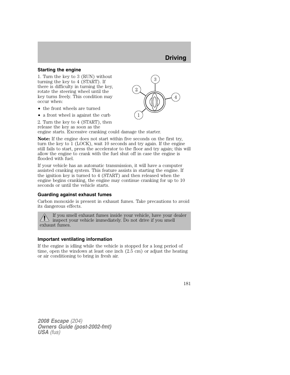 Driving | FORD 2008 Escape v.2 User Manual | Page 181 / 304