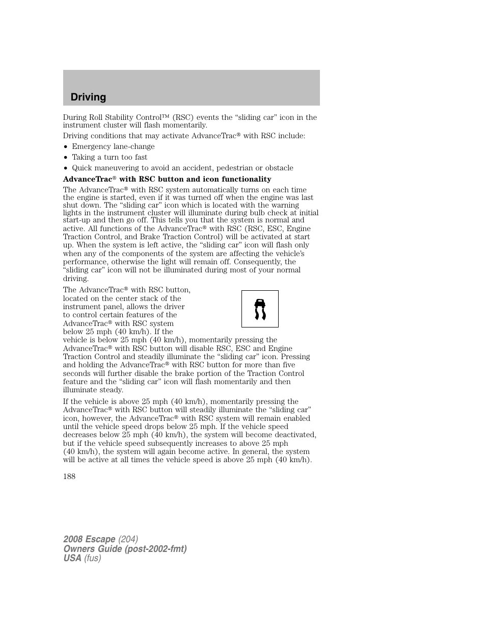 Driving | FORD 2008 Escape v.2 User Manual | Page 188 / 304