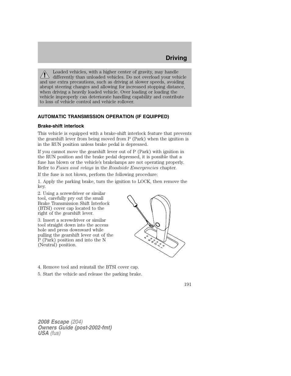 Driving | FORD 2008 Escape v.2 User Manual | Page 191 / 304