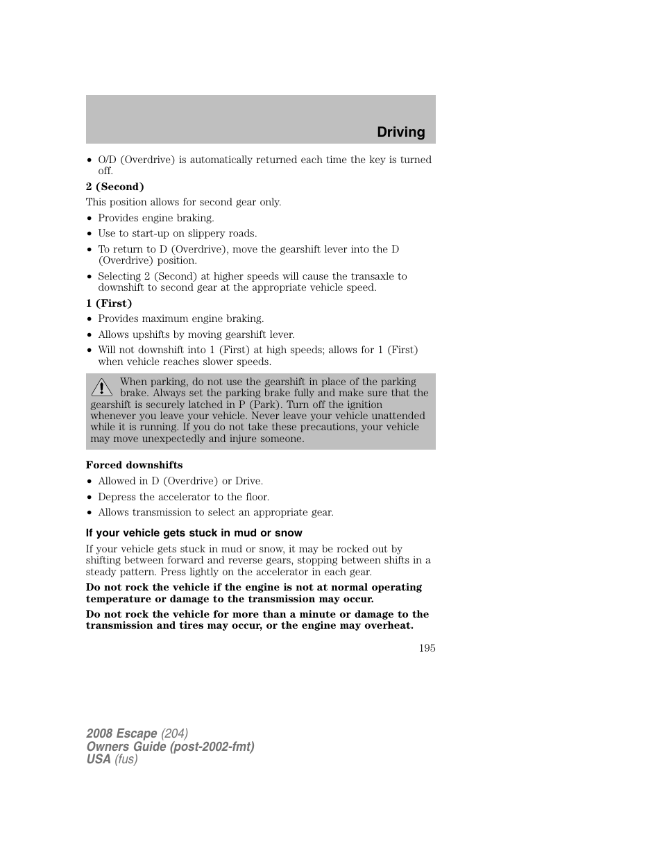 Driving | FORD 2008 Escape v.2 User Manual | Page 195 / 304