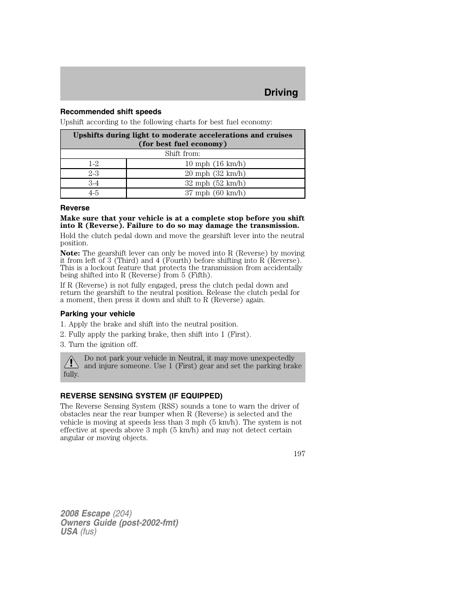 Driving | FORD 2008 Escape v.2 User Manual | Page 197 / 304