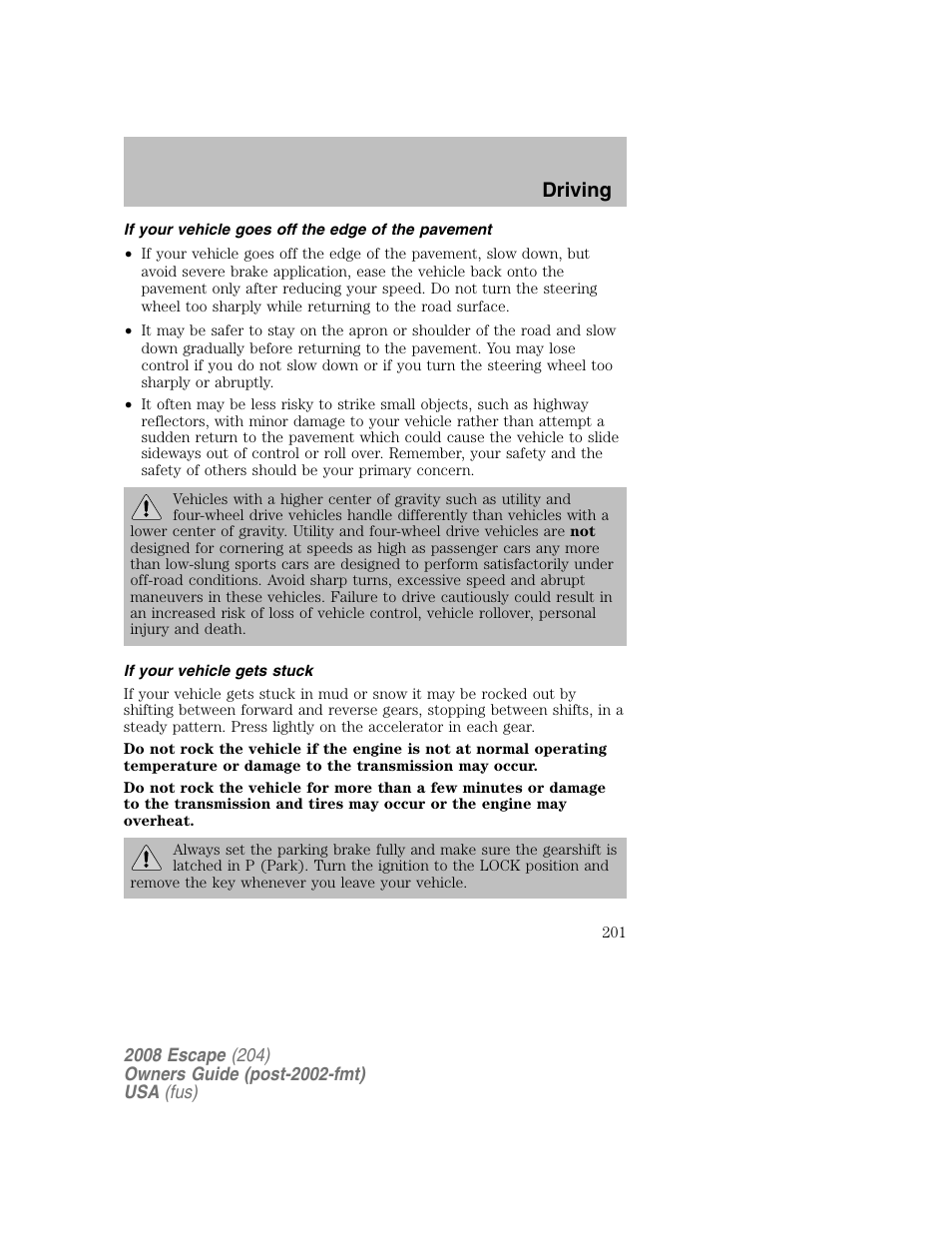Driving | FORD 2008 Escape v.2 User Manual | Page 201 / 304