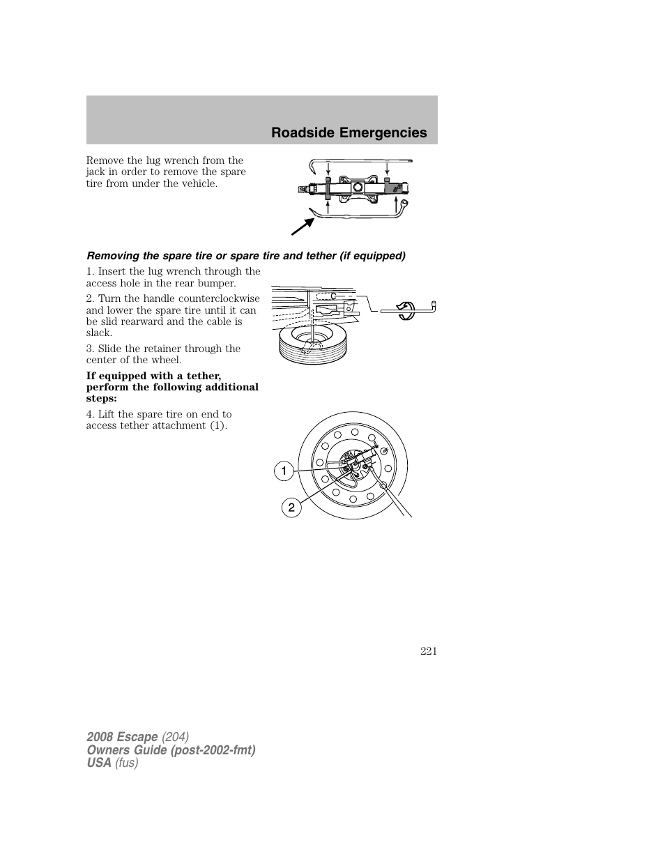 Roadside emergencies | FORD 2008 Escape v.2 User Manual | Page 221 / 304