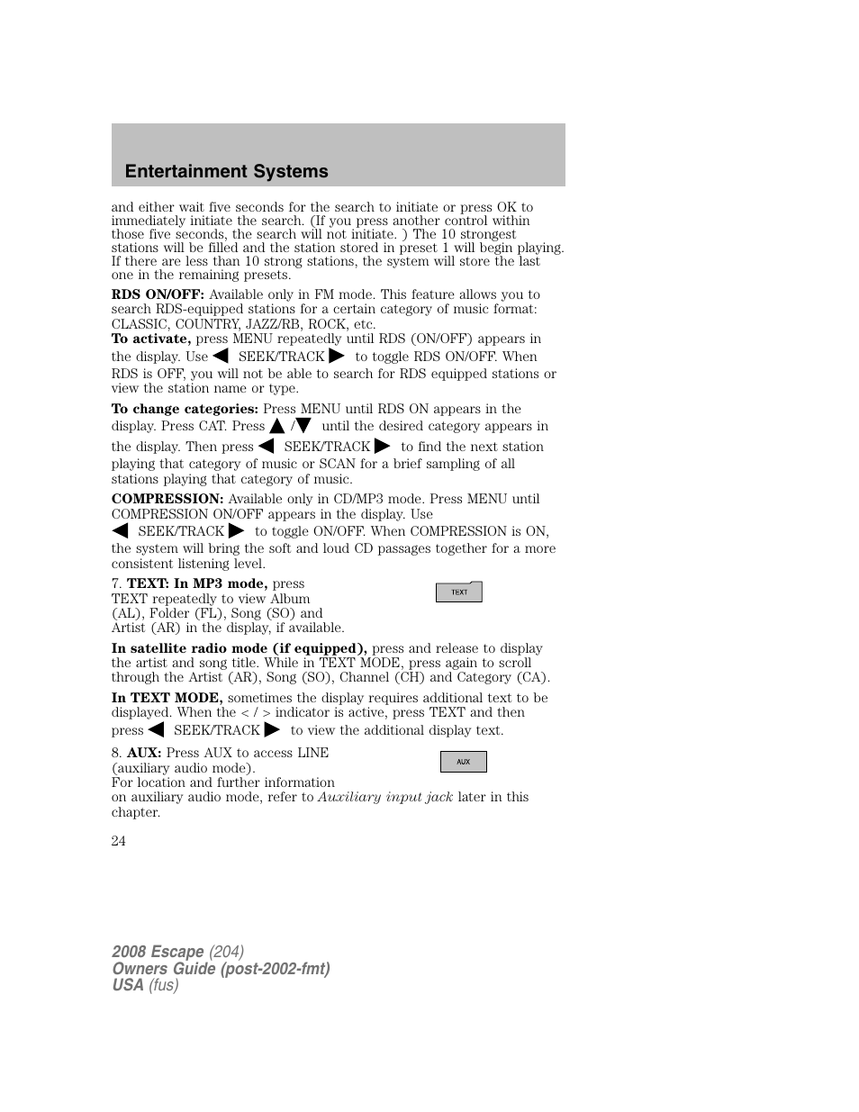 Entertainment systems | FORD 2008 Escape v.2 User Manual | Page 24 / 304