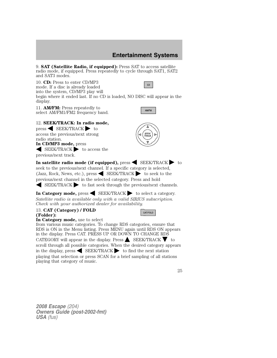 Entertainment systems | FORD 2008 Escape v.2 User Manual | Page 25 / 304