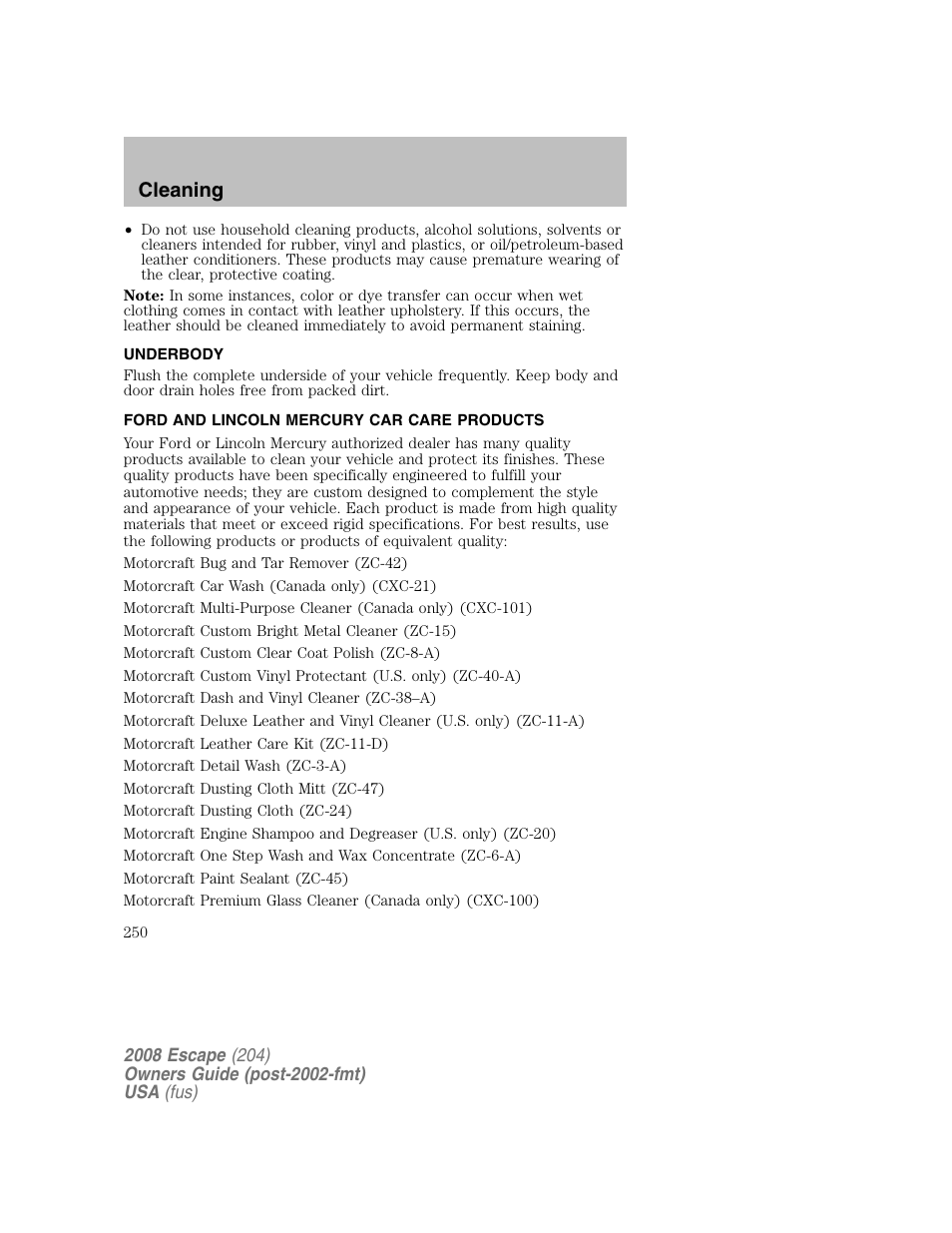 Cleaning | FORD 2008 Escape v.2 User Manual | Page 250 / 304