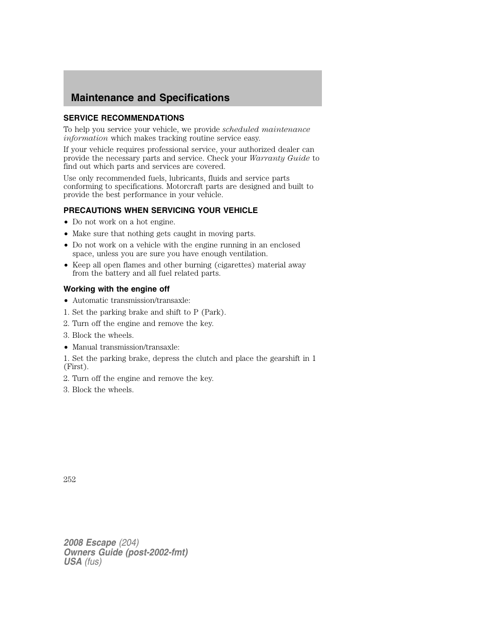 Maintenance and specifications | FORD 2008 Escape v.2 User Manual | Page 252 / 304