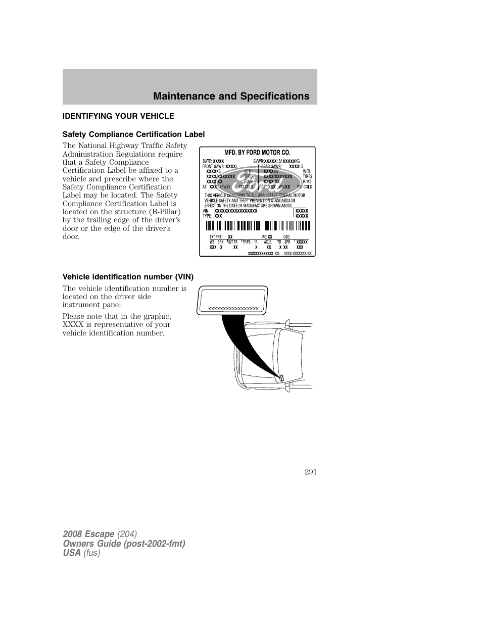 Maintenance and specifications | FORD 2008 Escape v.2 User Manual | Page 291 / 304