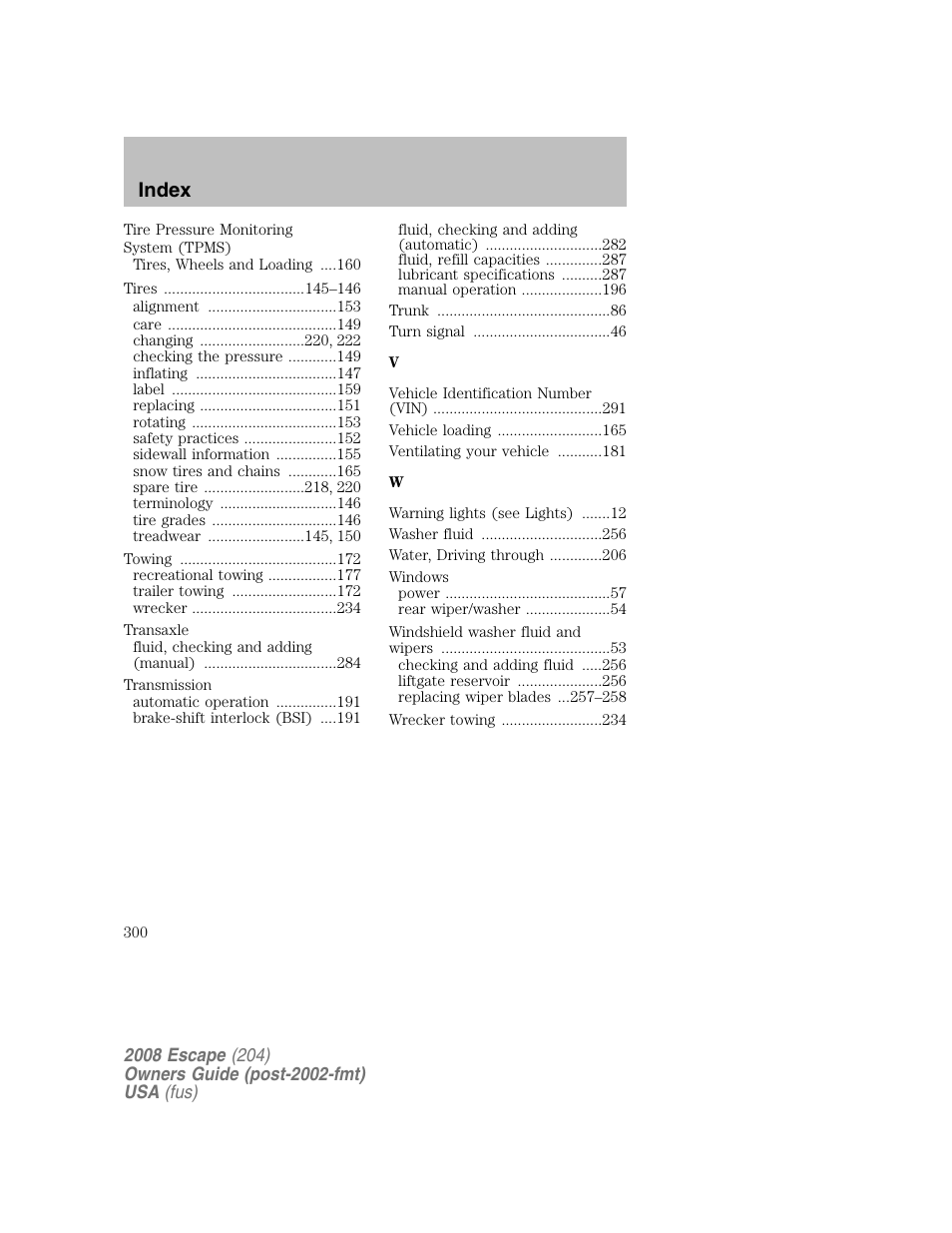 Index | FORD 2008 Escape v.2 User Manual | Page 300 / 304