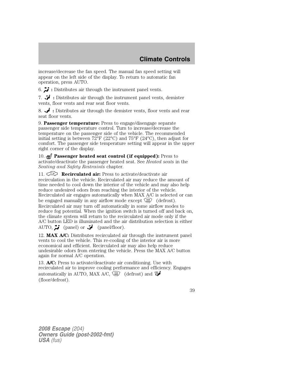Climate controls | FORD 2008 Escape v.2 User Manual | Page 39 / 304