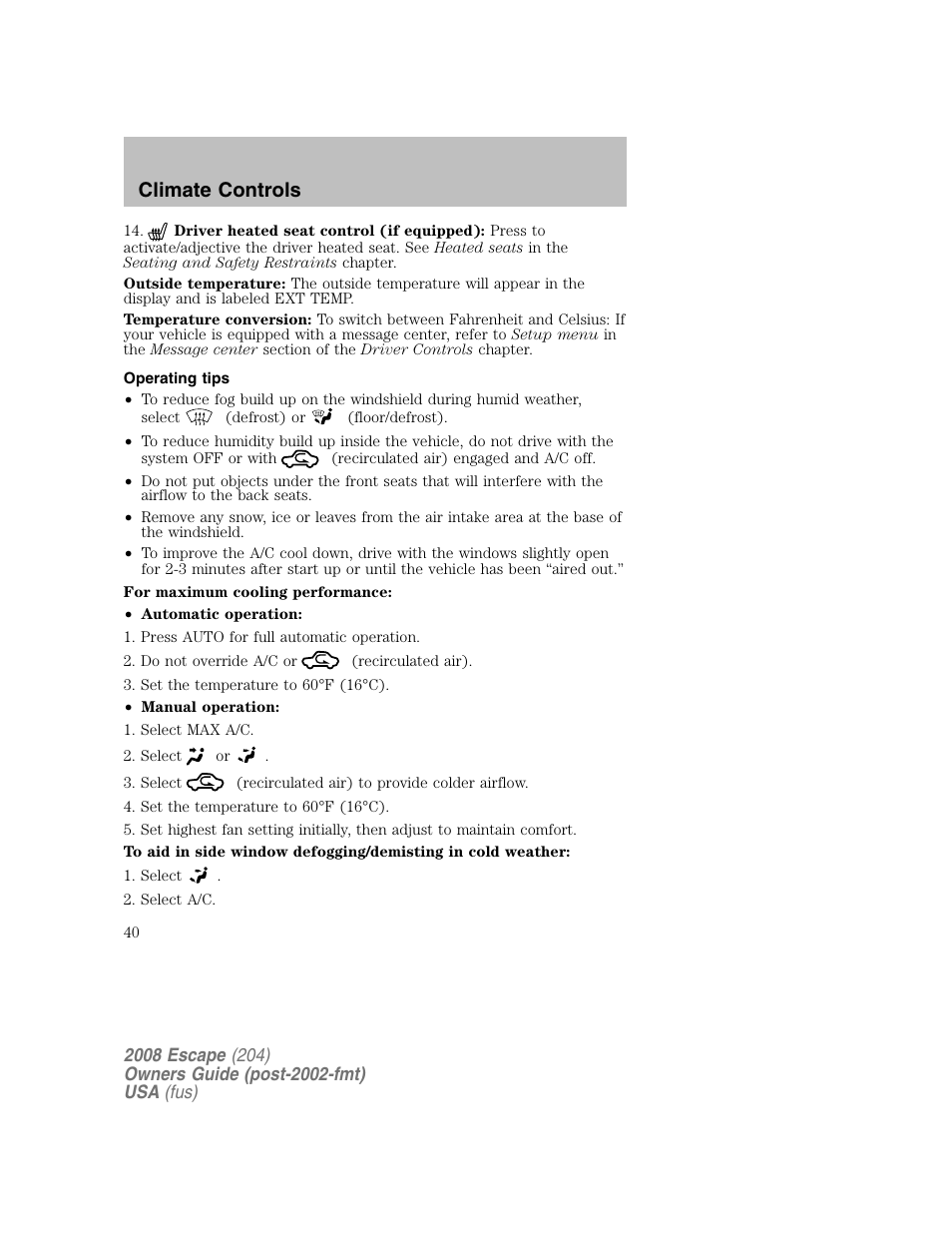 Climate controls | FORD 2008 Escape v.2 User Manual | Page 40 / 304