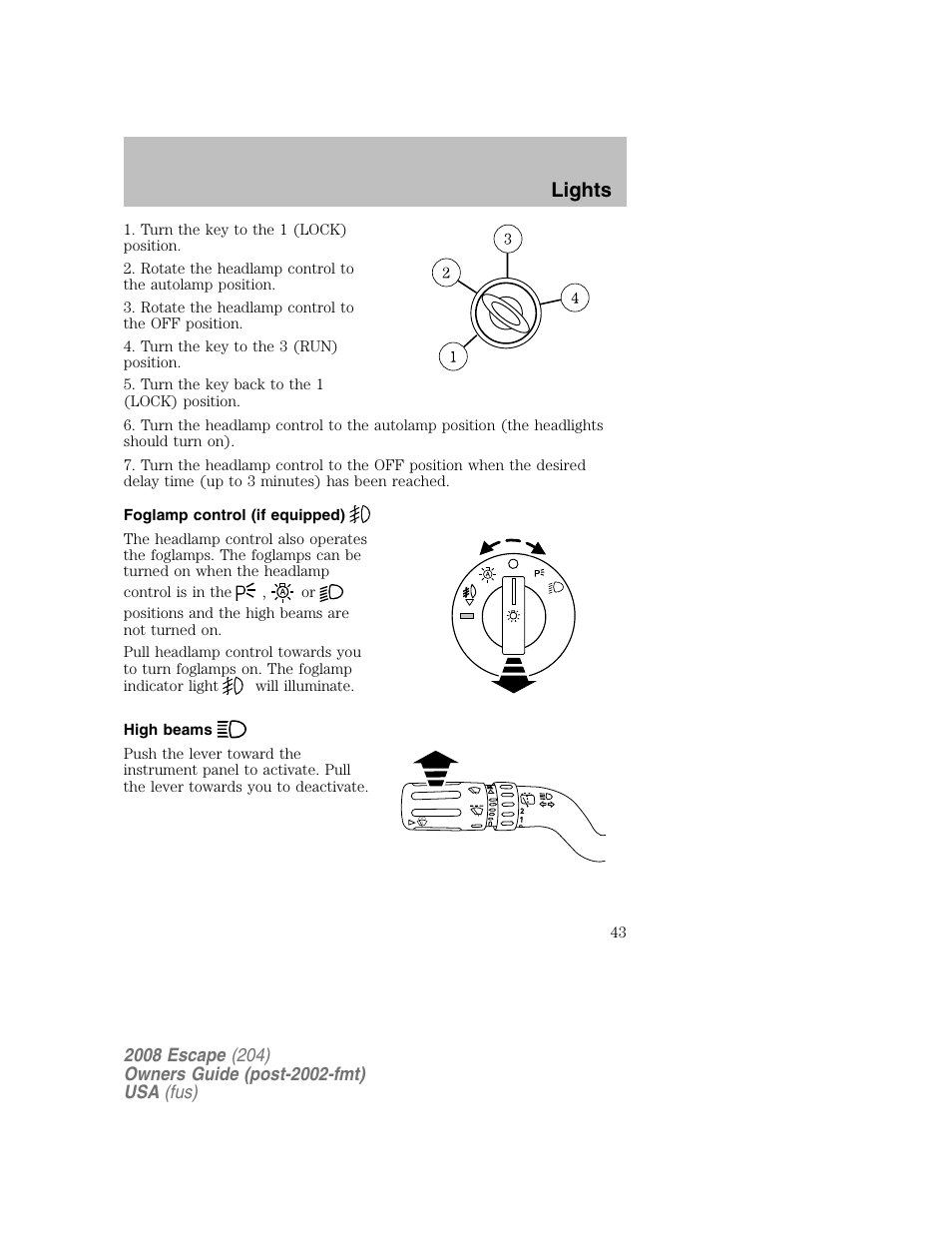 Lights | FORD 2008 Escape v.2 User Manual | Page 43 / 304