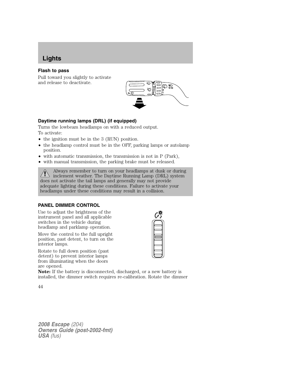 Lights | FORD 2008 Escape v.2 User Manual | Page 44 / 304