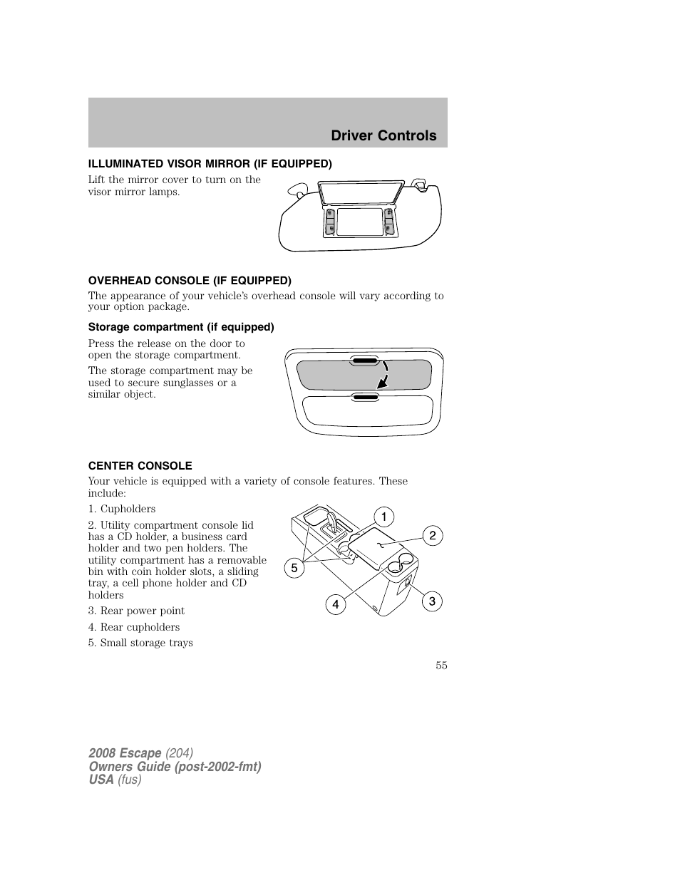 Driver controls | FORD 2008 Escape v.2 User Manual | Page 55 / 304
