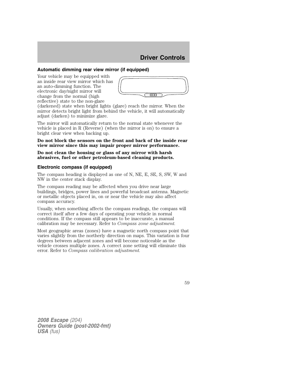 Driver controls | FORD 2008 Escape v.2 User Manual | Page 59 / 304