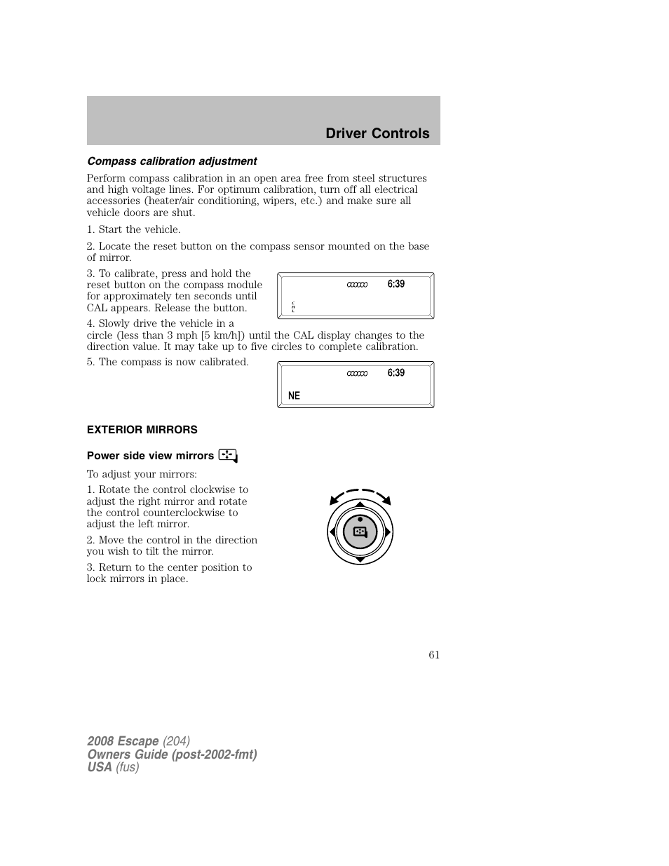 Driver controls | FORD 2008 Escape v.2 User Manual | Page 61 / 304