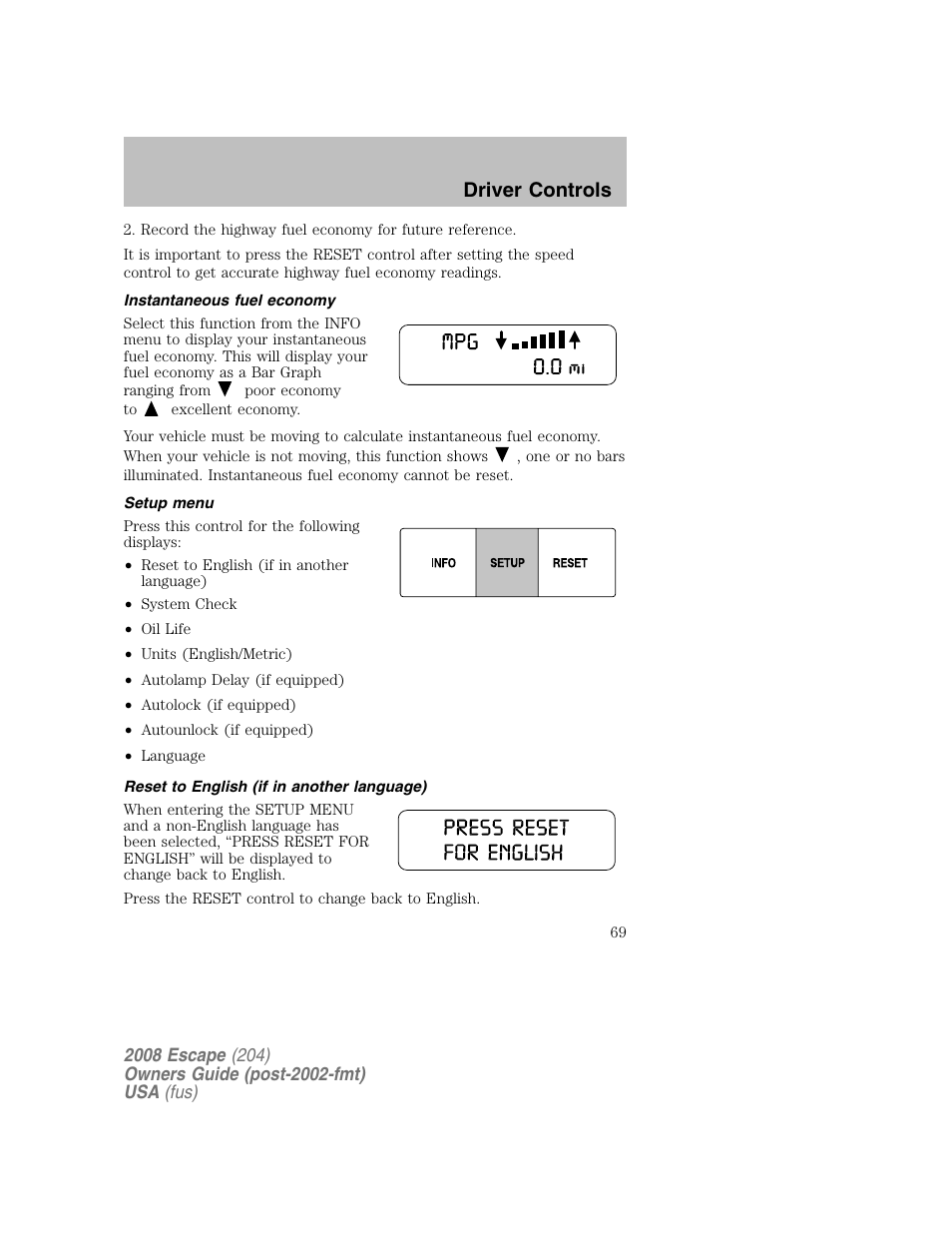 Driver controls | FORD 2008 Escape v.2 User Manual | Page 69 / 304
