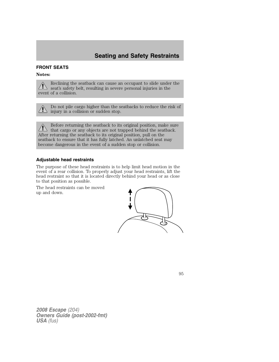 Seating and safety restraints | FORD 2008 Escape v.2 User Manual | Page 95 / 304