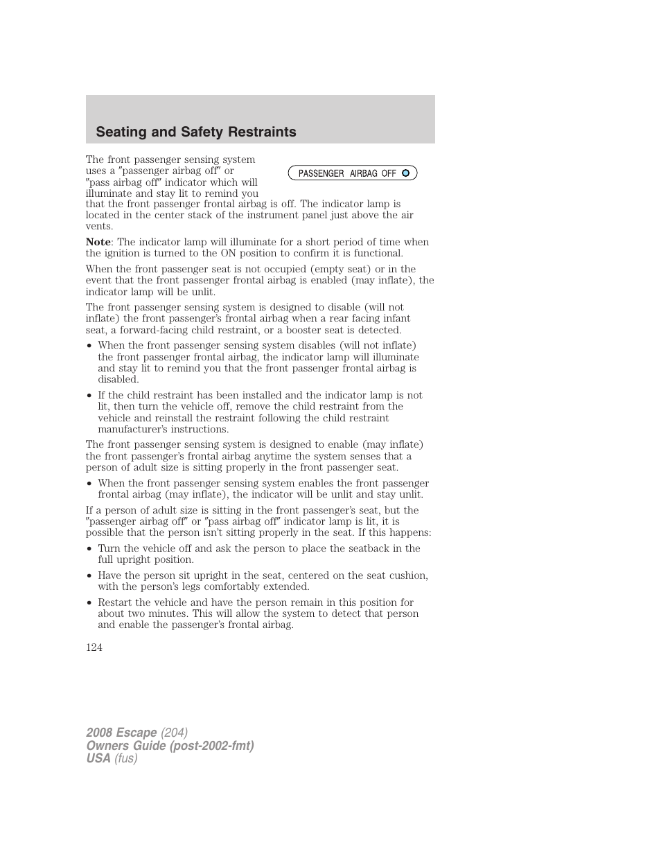 Seating and safety restraints | FORD 2008 Escape v.3 User Manual | Page 124 / 304