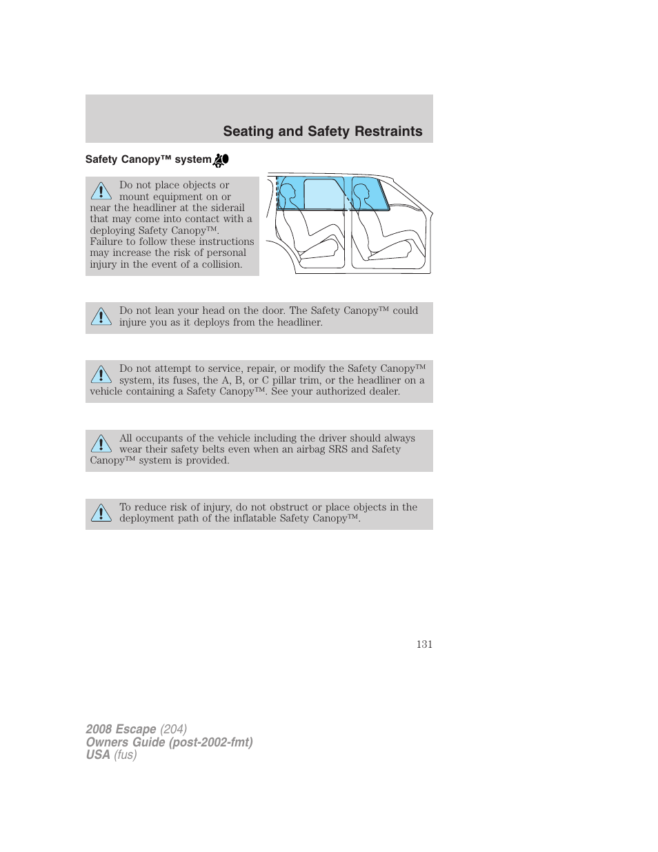 Safety canopy™ system, Seating and safety restraints | FORD 2008 Escape v.3 User Manual | Page 131 / 304