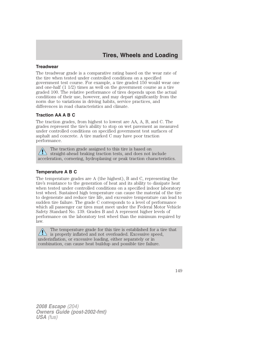 Treadwear, Traction aa a b c, Temperature a b c | Tires, wheels and loading | FORD 2008 Escape v.3 User Manual | Page 149 / 304