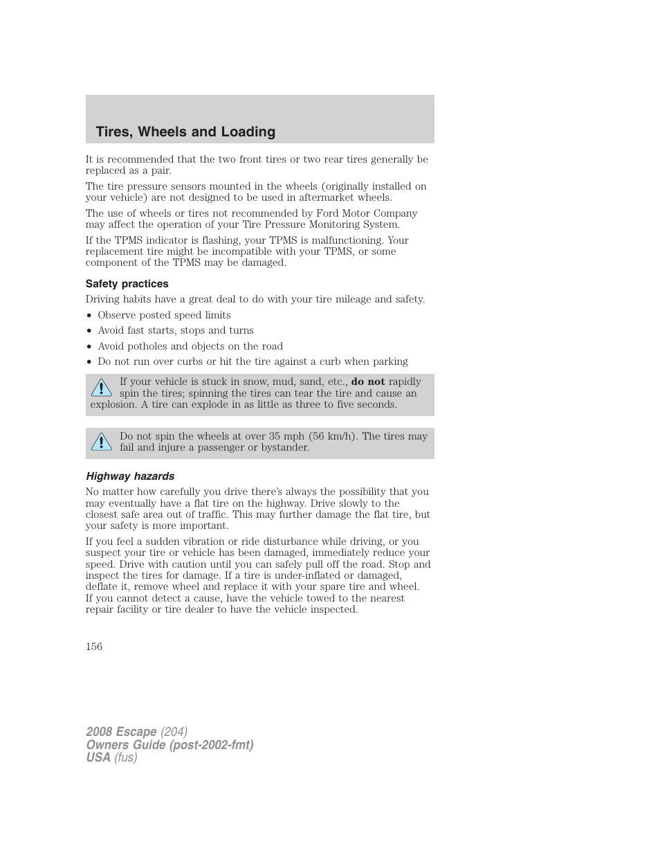 Safety practices, Highway hazards, Tires, wheels and loading | FORD 2008 Escape v.3 User Manual | Page 156 / 304