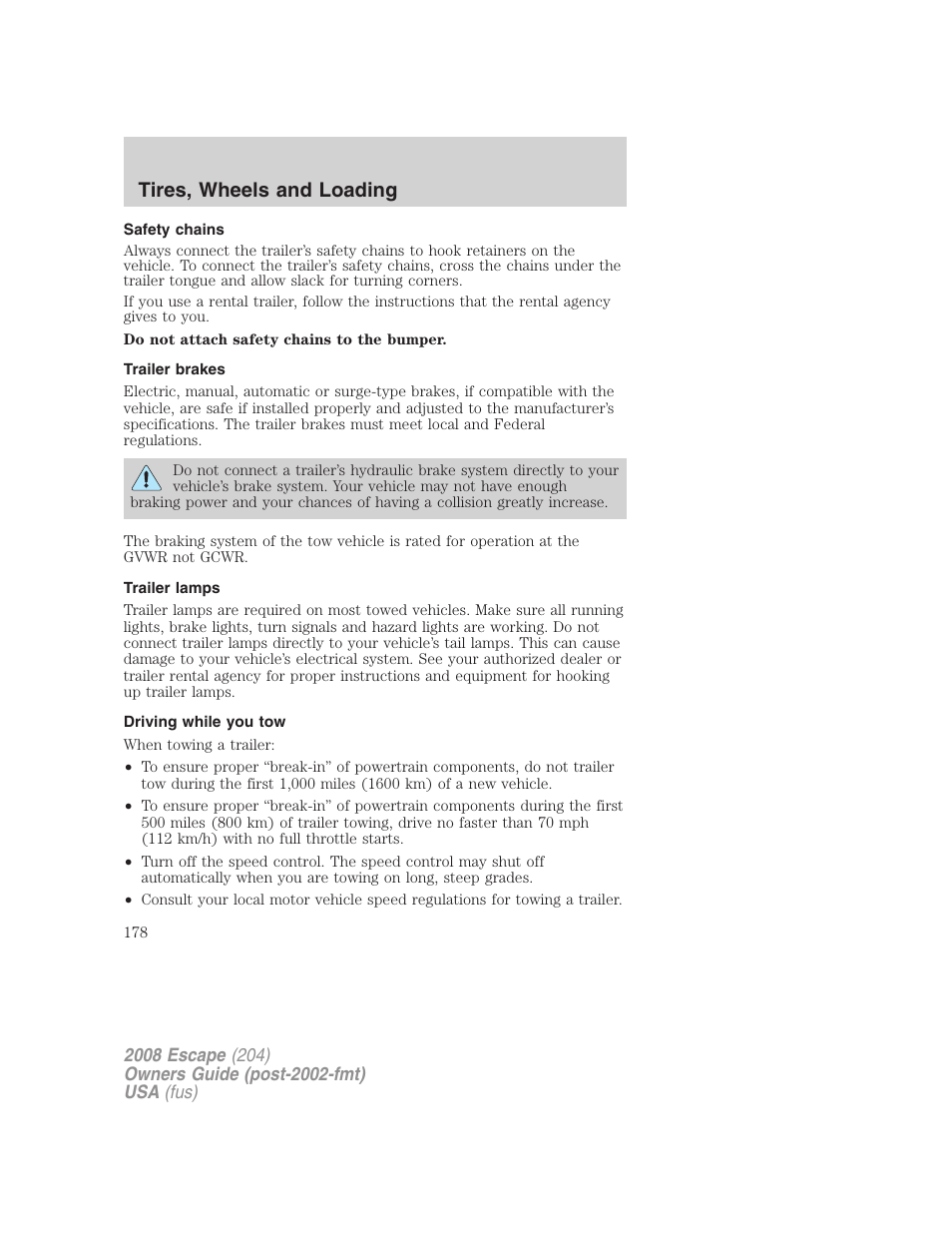 Safety chains, Trailer brakes, Trailer lamps | Driving while you tow, Tires, wheels and loading | FORD 2008 Escape v.3 User Manual | Page 178 / 304