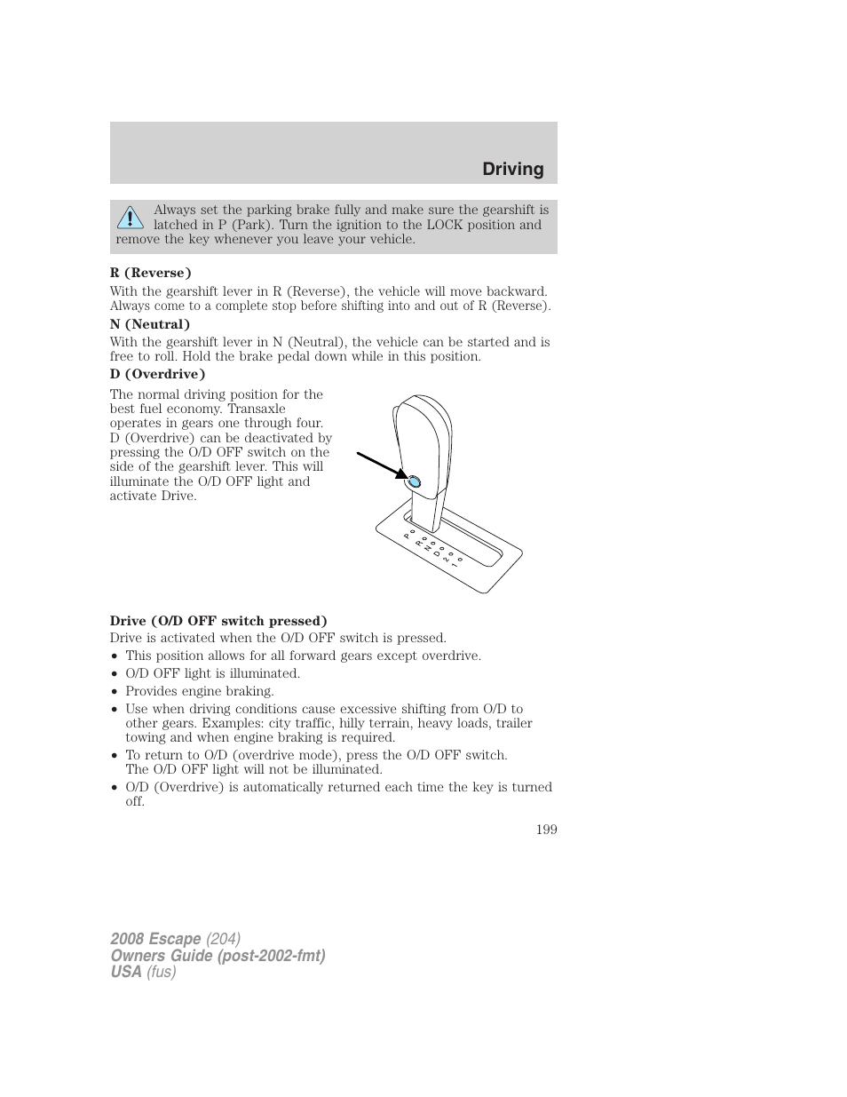 Driving | FORD 2008 Escape v.3 User Manual | Page 199 / 304