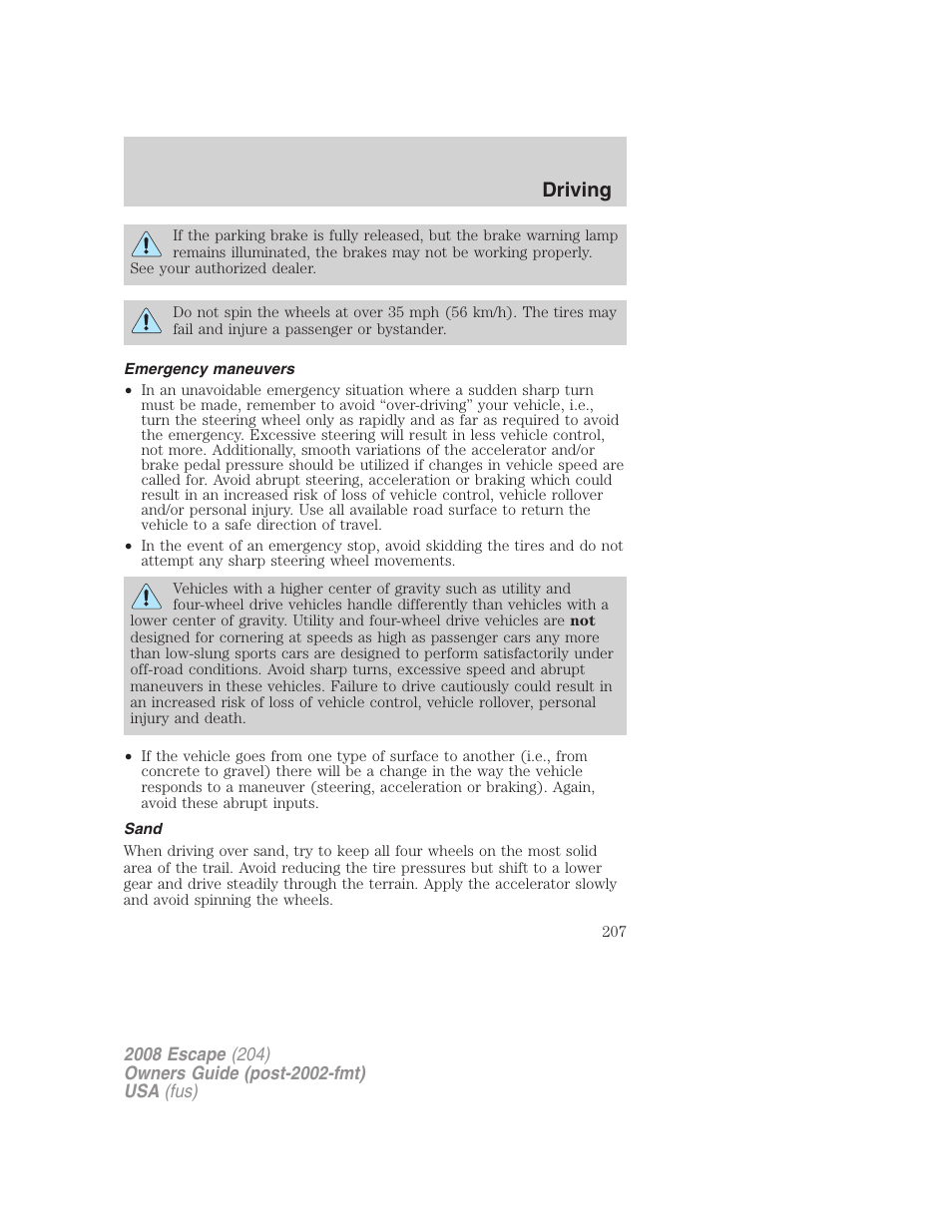 Emergency maneuvers, Sand, Driving | FORD 2008 Escape v.3 User Manual | Page 207 / 304