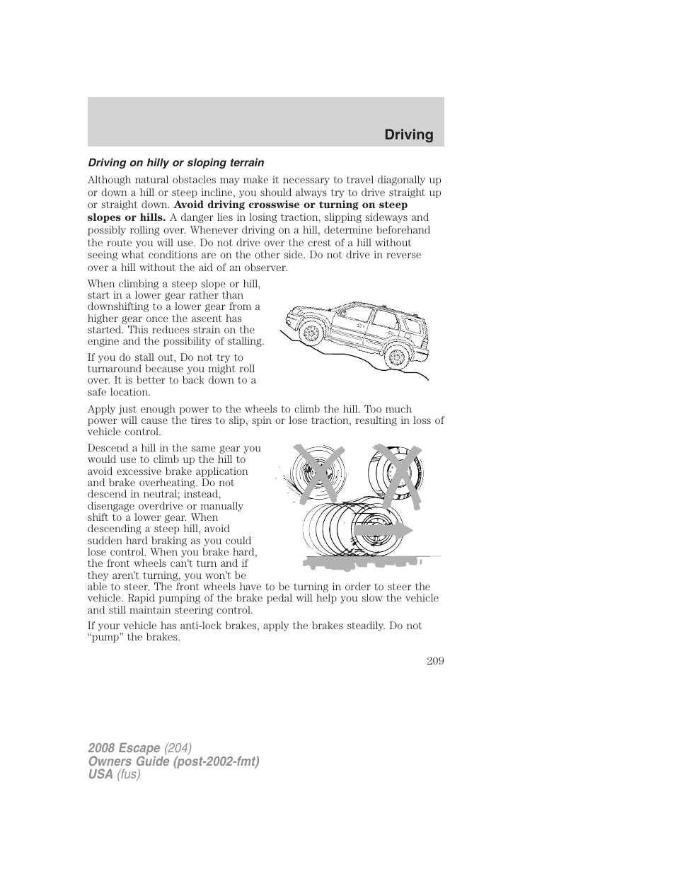 Driving on hilly or sloping terrain, Driving | FORD 2008 Escape v.3 User Manual | Page 209 / 304