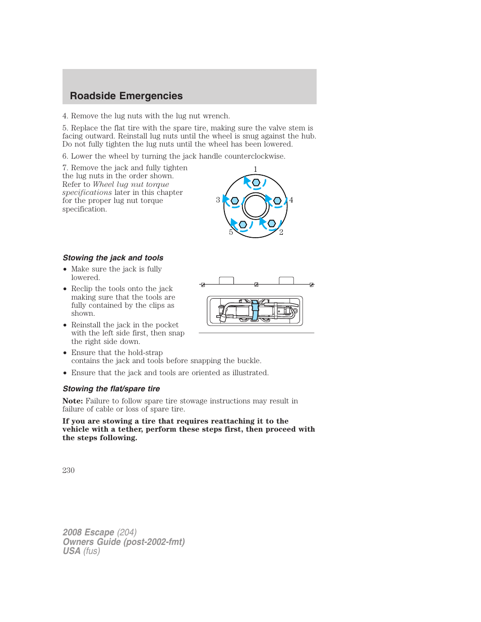 Stowing the jack and tools, Stowing the flat/spare tire, Roadside emergencies | FORD 2008 Escape v.3 User Manual | Page 230 / 304