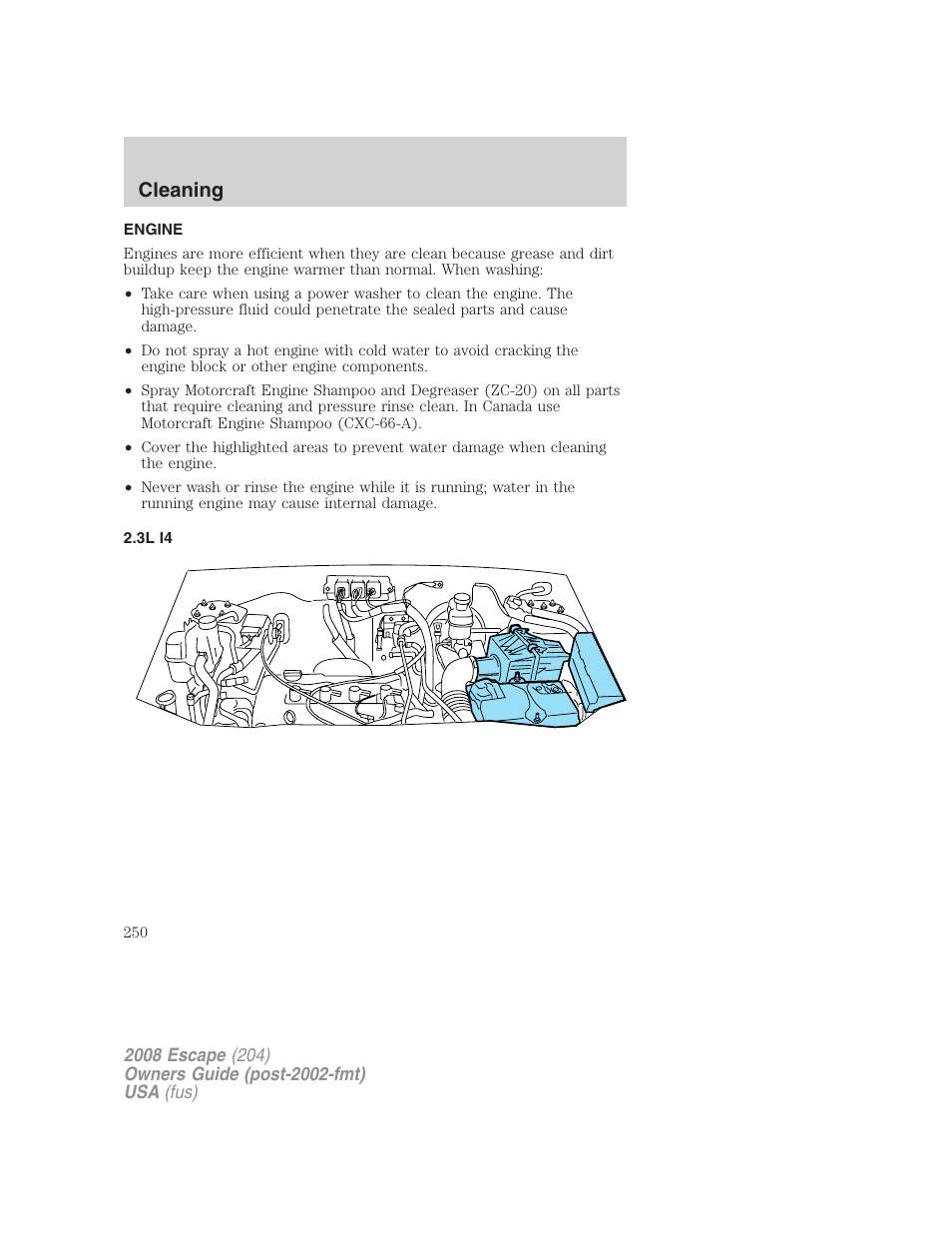 Engine, 3l i4, Cleaning | FORD 2008 Escape v.3 User Manual | Page 250 / 304
