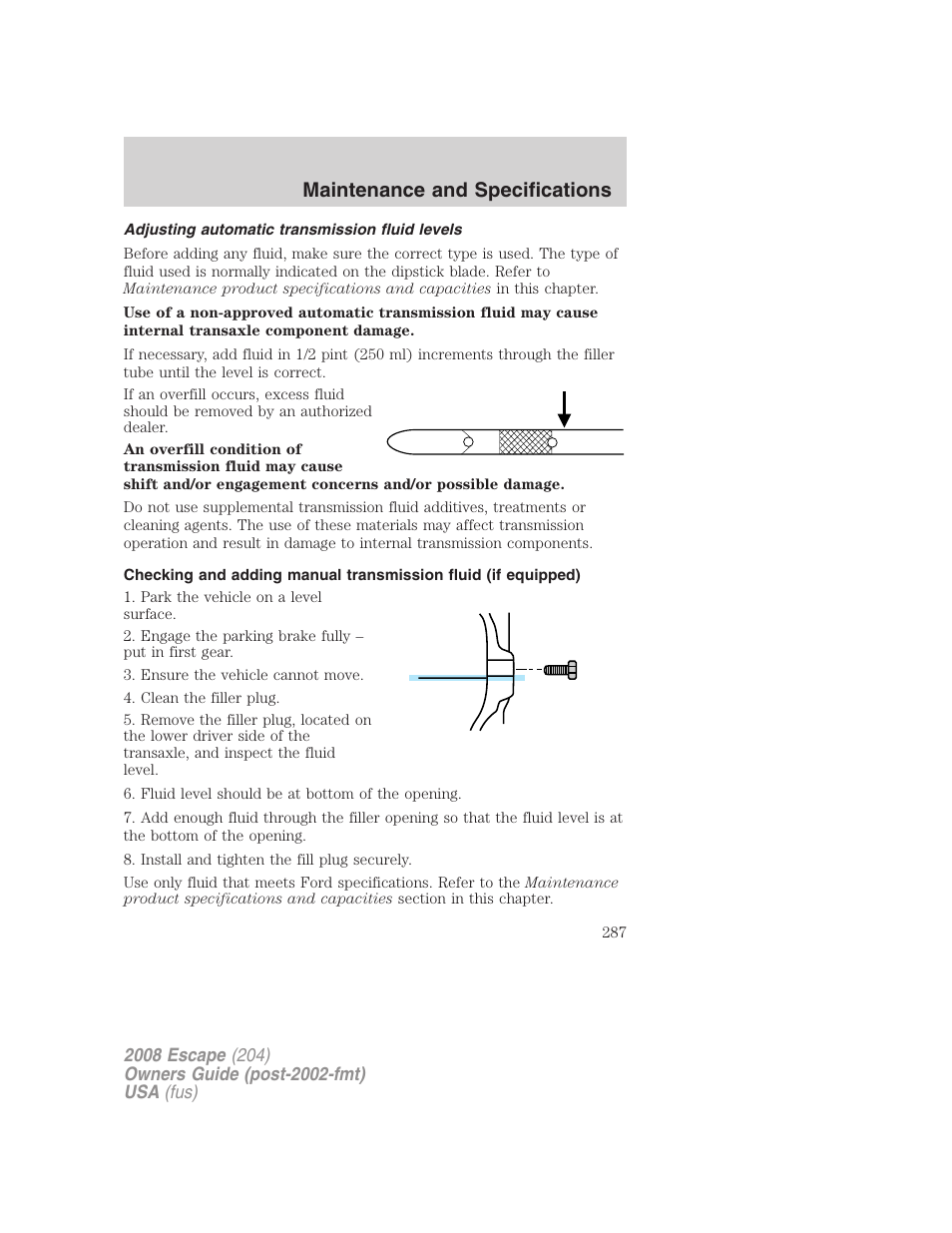 Adjusting automatic transmission fluid levels, Maintenance and specifications | FORD 2008 Escape v.3 User Manual | Page 287 / 304