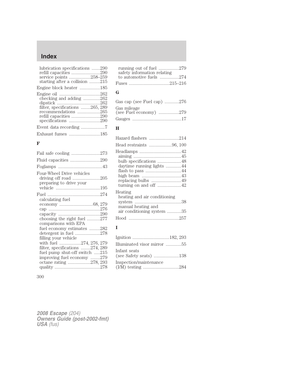 Index | FORD 2008 Escape v.3 User Manual | Page 300 / 304