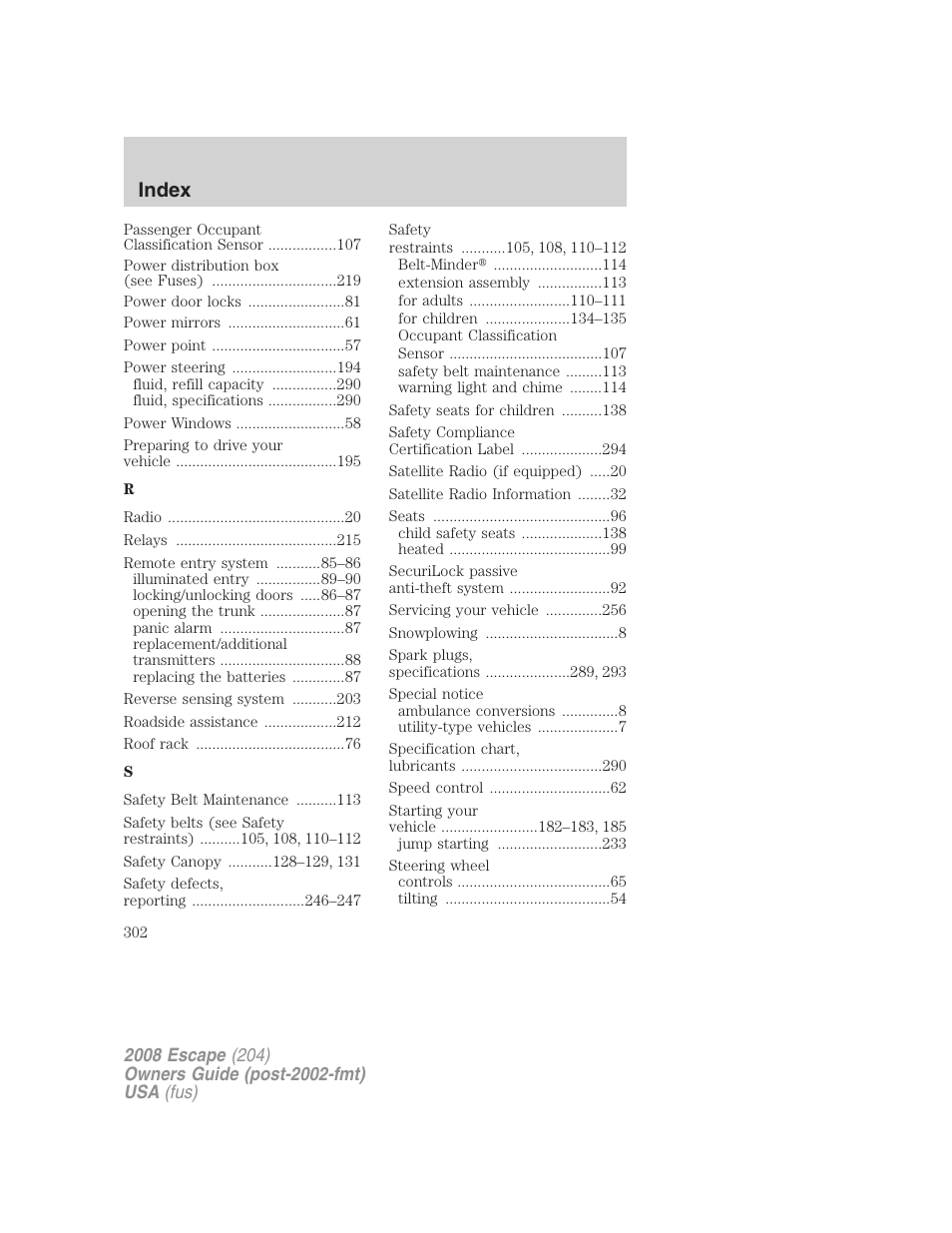 Index | FORD 2008 Escape v.3 User Manual | Page 302 / 304