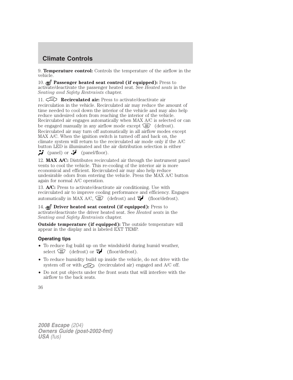 Operating tips, Climate controls | FORD 2008 Escape v.3 User Manual | Page 36 / 304