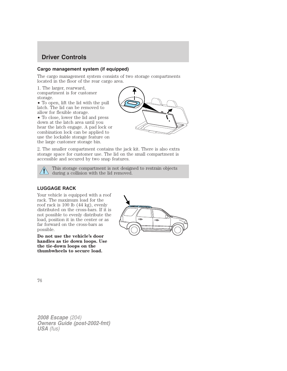 Cargo management system (if equipped), Luggage rack, To adjust the cross-bar (if equipped) position | Driver controls | FORD 2008 Escape v.3 User Manual | Page 76 / 304