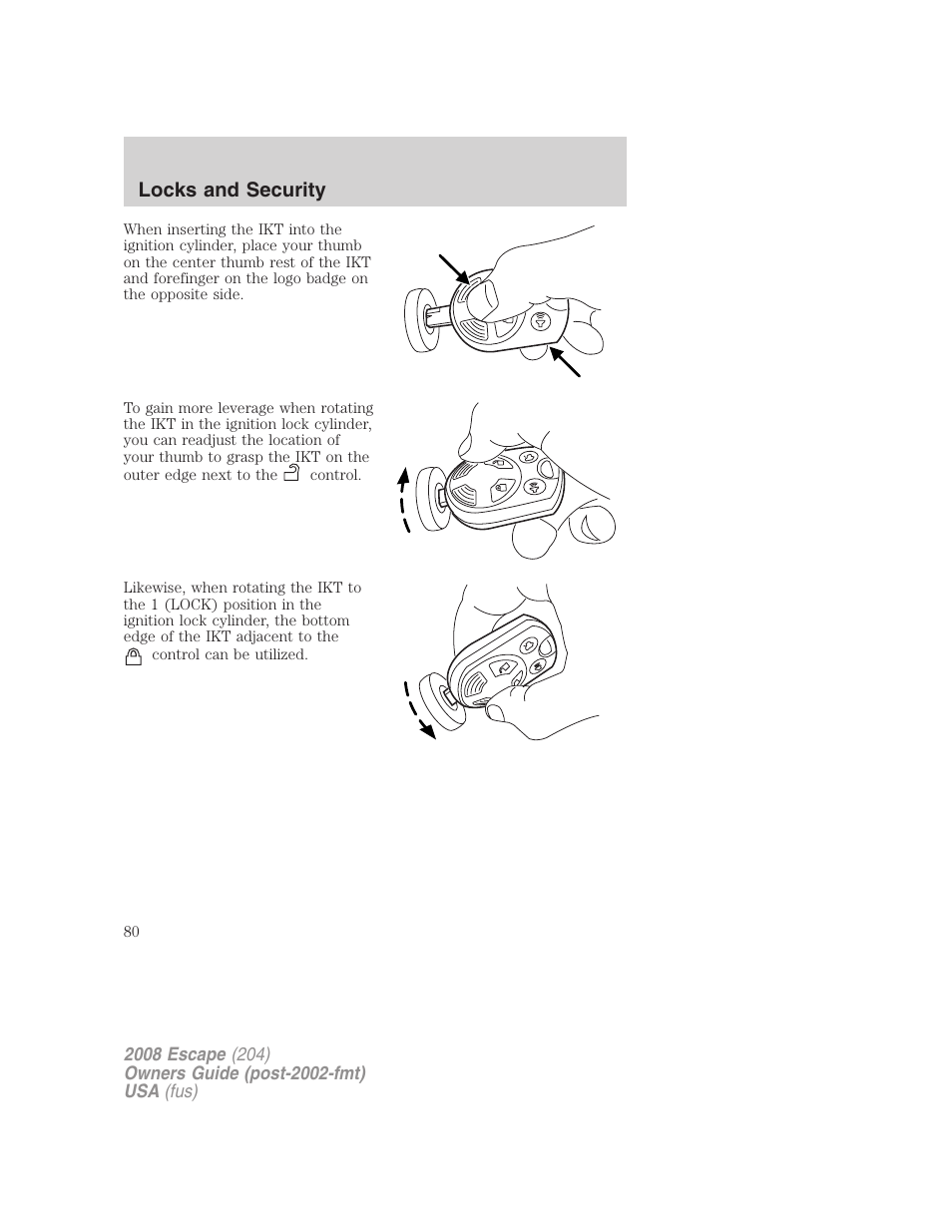 Locks and security | FORD 2008 Escape v.3 User Manual | Page 80 / 304
