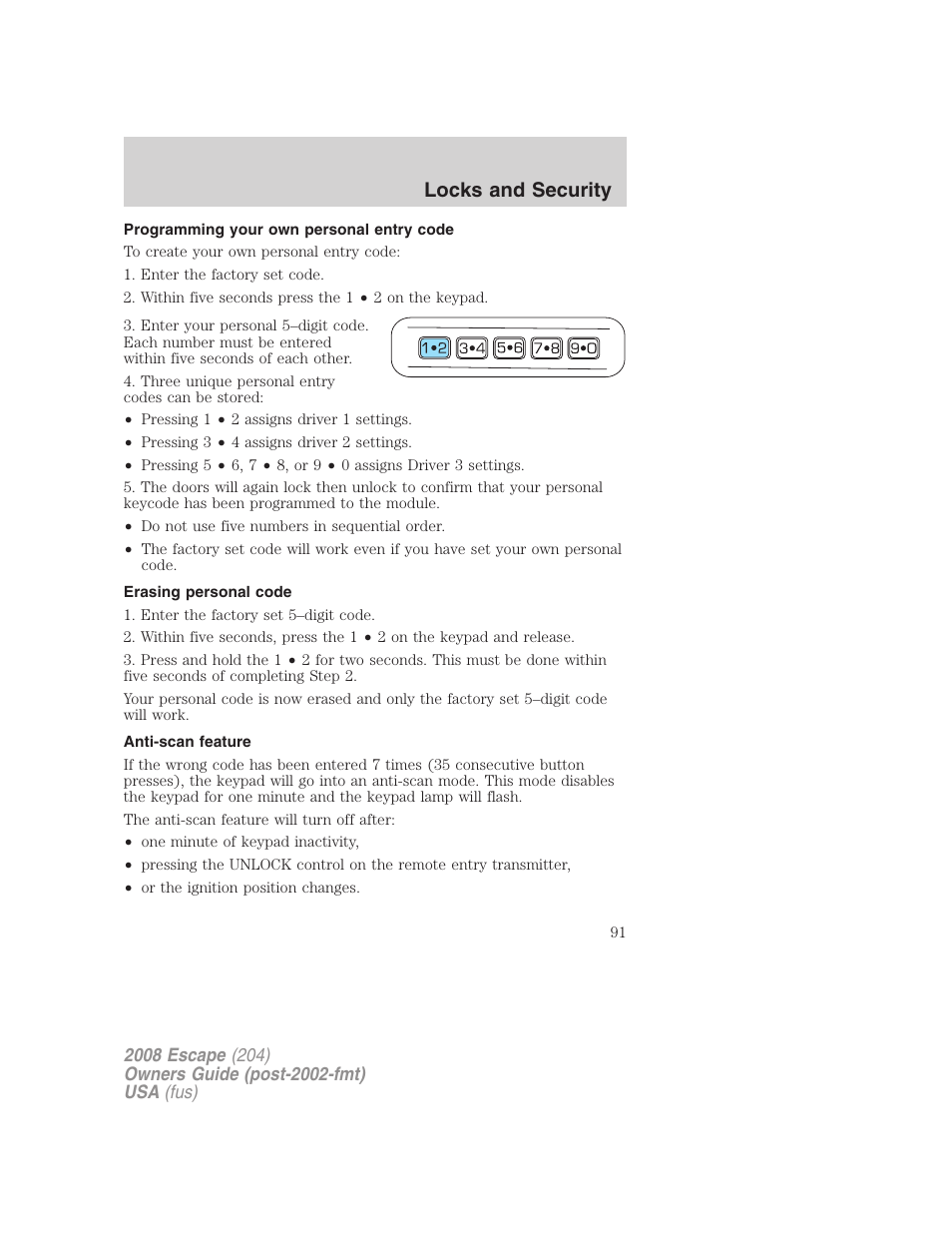 Programming your own personal entry code, Erasing personal code, Anti-scan feature | Locks and security | FORD 2008 Escape v.3 User Manual | Page 91 / 304