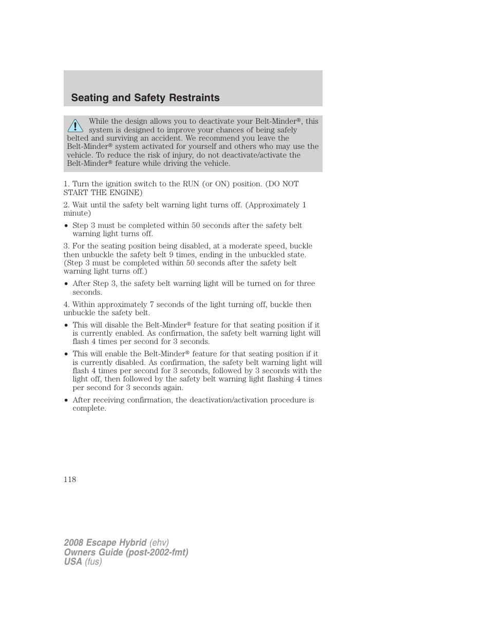 Seating and safety restraints | FORD 2008 Escape Hybrid v.1 User Manual | Page 118 / 312