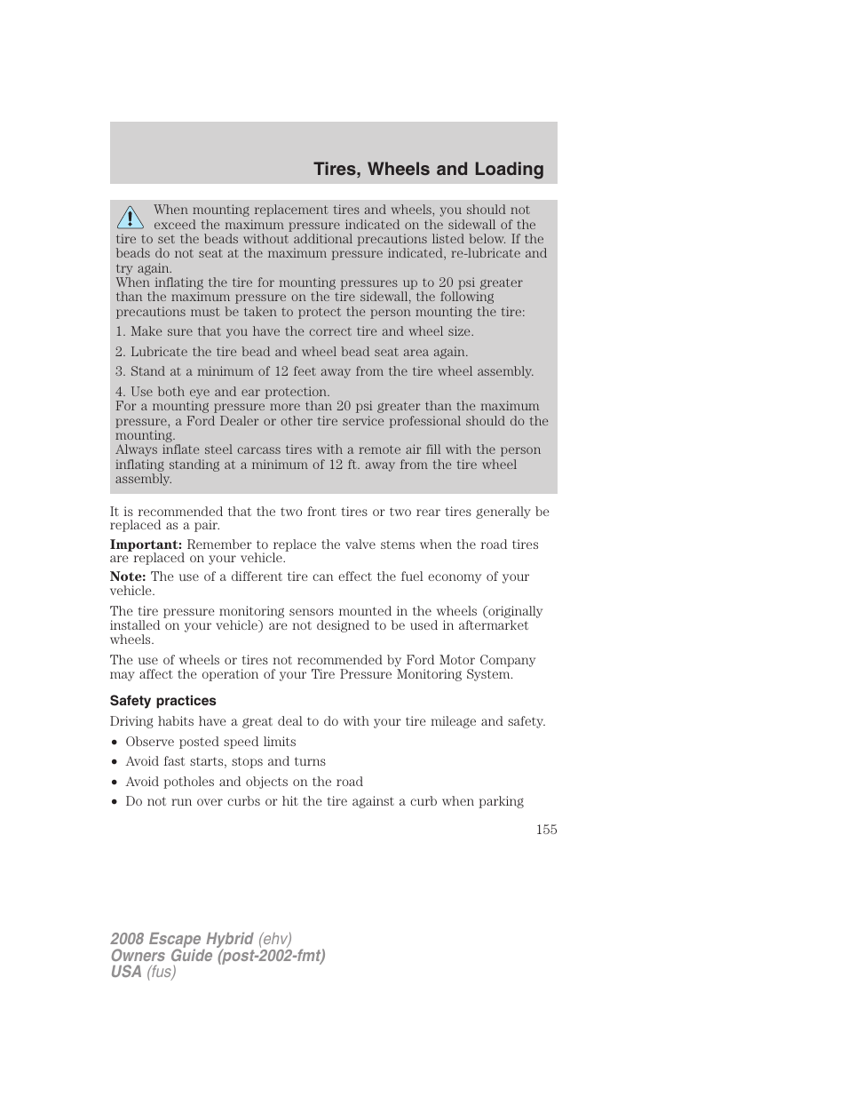 Safety practices, Tires, wheels and loading | FORD 2008 Escape Hybrid v.1 User Manual | Page 155 / 312