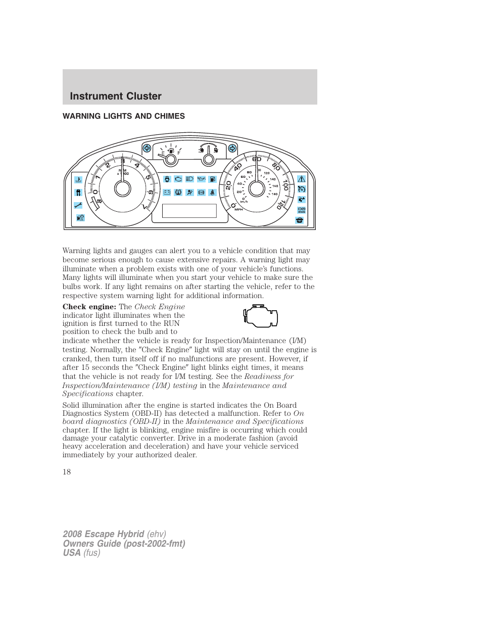 Instrument cluster, Warning lights and chimes | FORD 2008 Escape Hybrid v.1 User Manual | Page 18 / 312