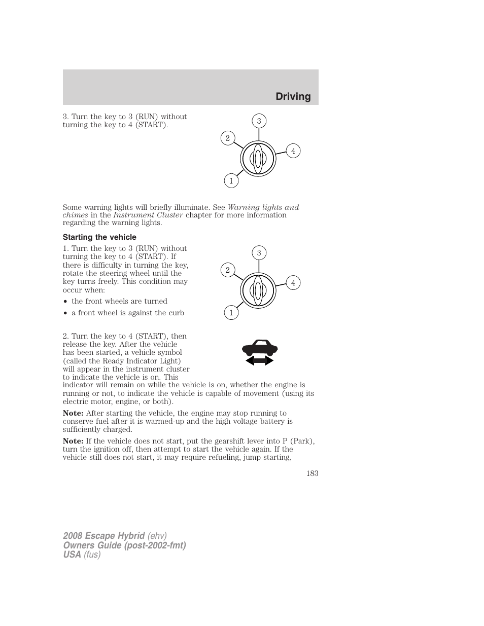 Starting the vehicle, Driving | FORD 2008 Escape Hybrid v.1 User Manual | Page 183 / 312