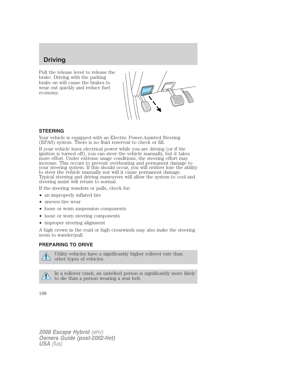 Steering, Preparing to drive, Driving | FORD 2008 Escape Hybrid v.1 User Manual | Page 188 / 312