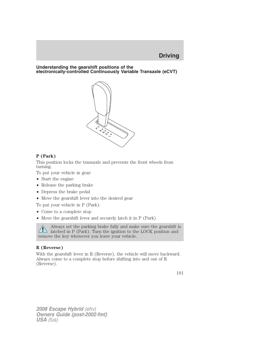 Driving | FORD 2008 Escape Hybrid v.1 User Manual | Page 191 / 312