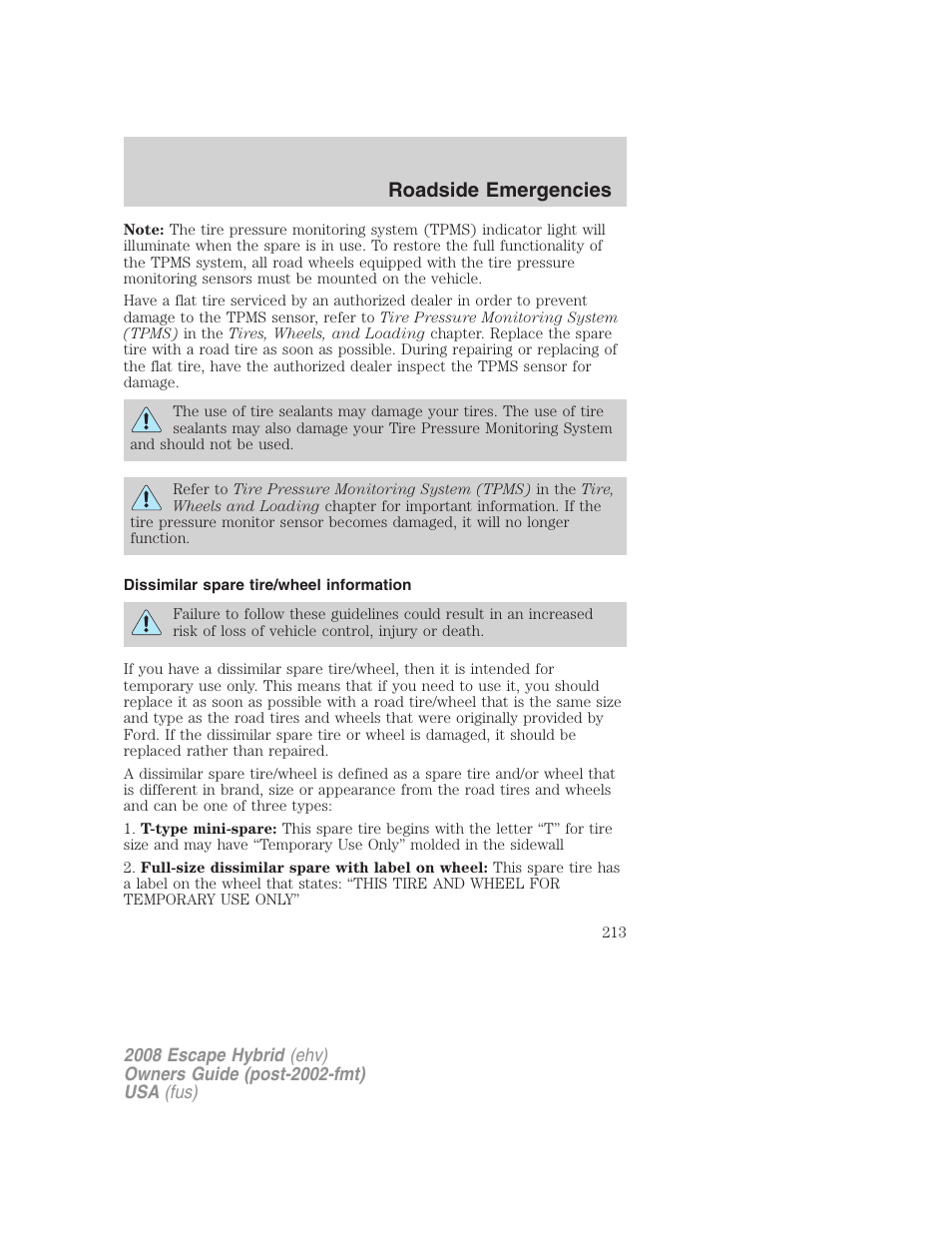 Dissimilar spare tire/wheel information, Roadside emergencies | FORD 2008 Escape Hybrid v.1 User Manual | Page 213 / 312
